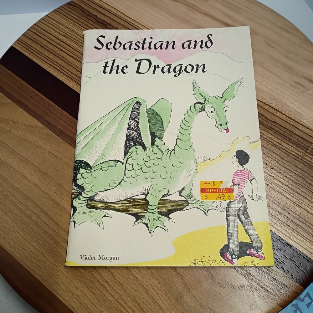 Sebastian and the Dragon Violet Morgan PB 1968 Vintage Children’s Book Rare